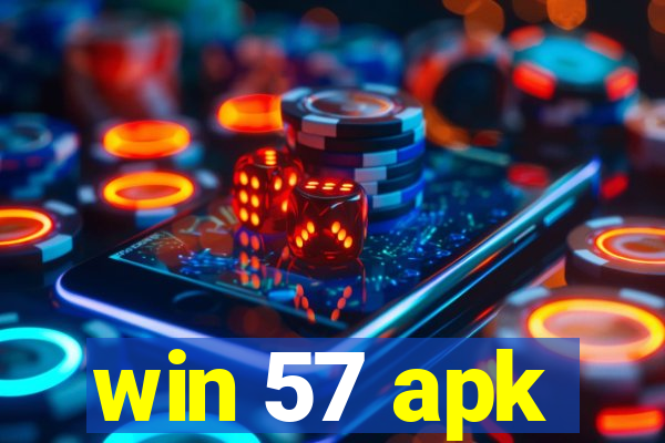 win 57 apk