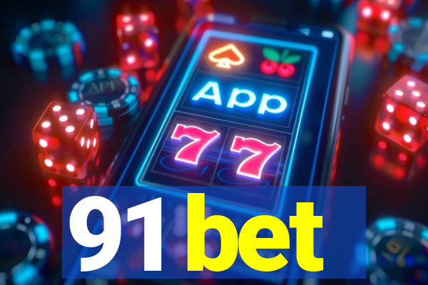 91 bet