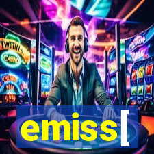 emiss[