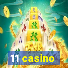 11 casino