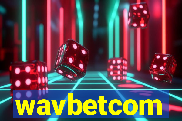 wavbetcom