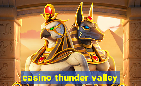 casino thunder valley