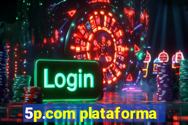 5p.com plataforma