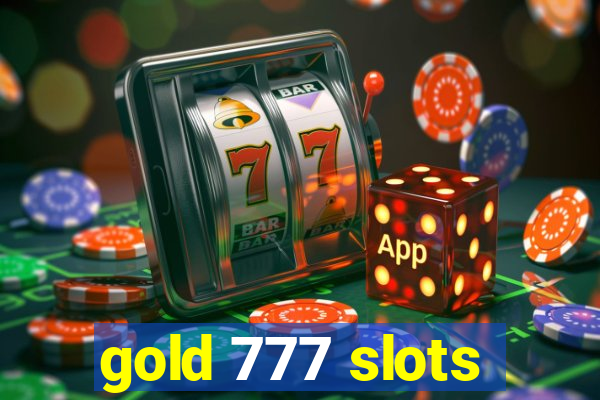 gold 777 slots