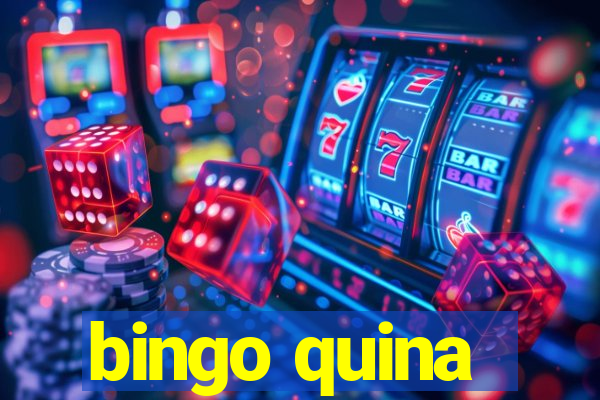 bingo quina