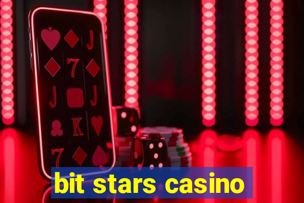 bit stars casino