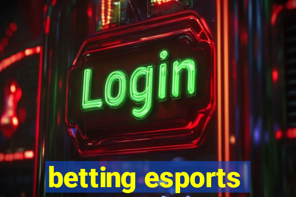 betting esports