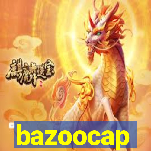 bazoocap