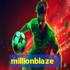 millionblaze