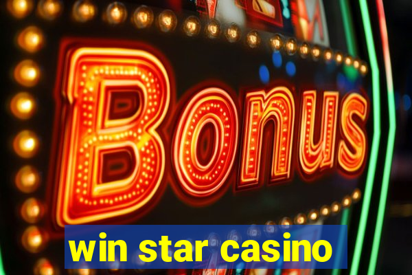 win star casino