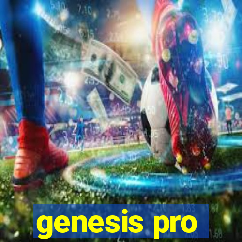 genesis pro