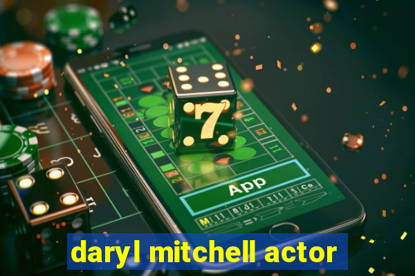 daryl mitchell actor