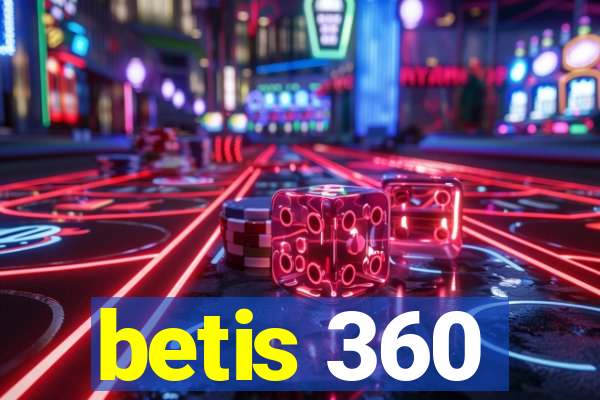 betis 360