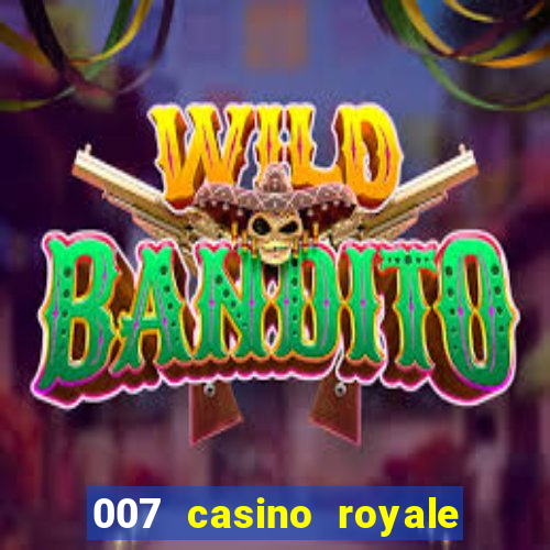 007 casino royale legendado hd