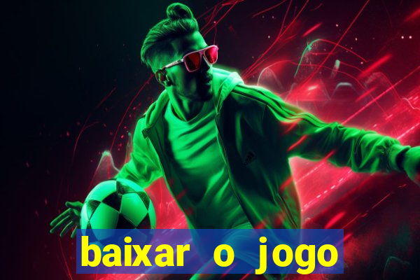 baixar o jogo street fighter