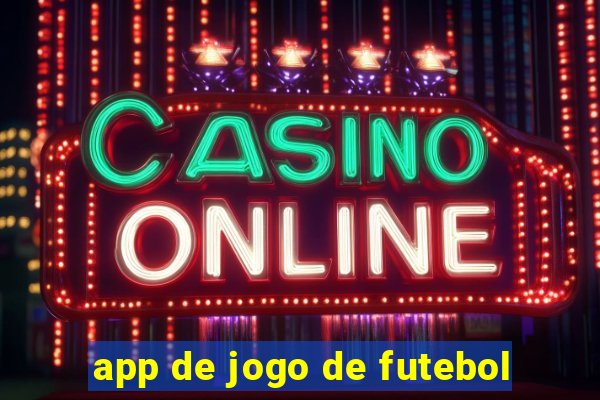 app de jogo de futebol