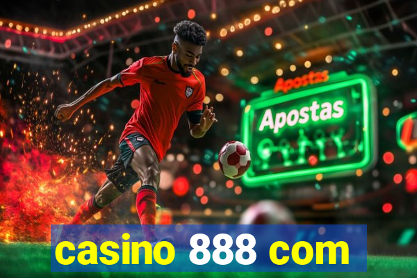 casino 888 com