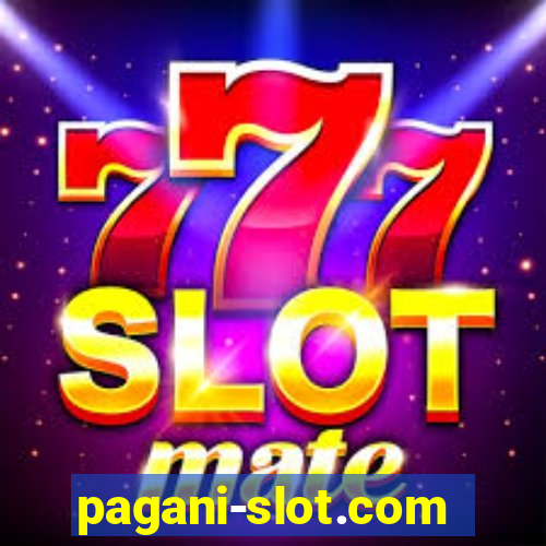 pagani-slot.com