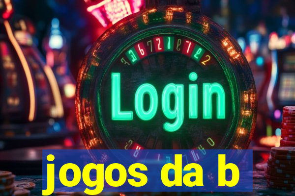 jogos da b