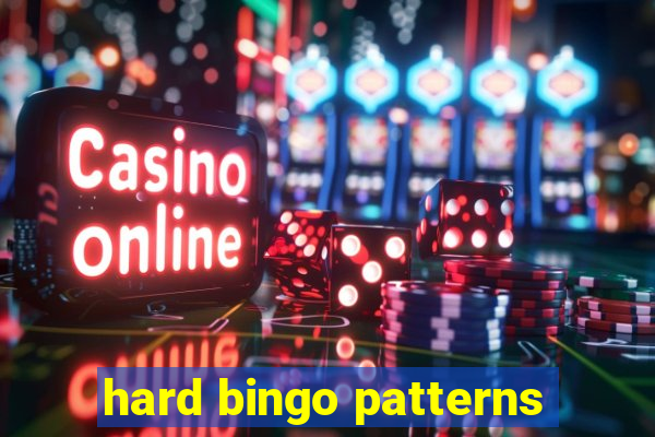 hard bingo patterns