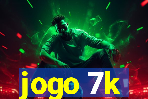 jogo 7k