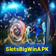 SlotsBigWinAPK