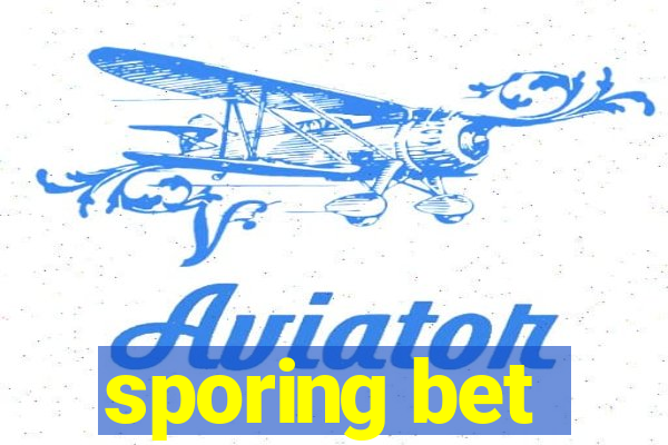 sporing bet