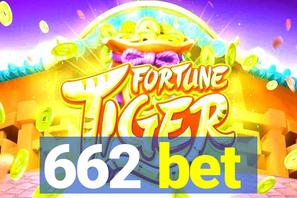 662 bet