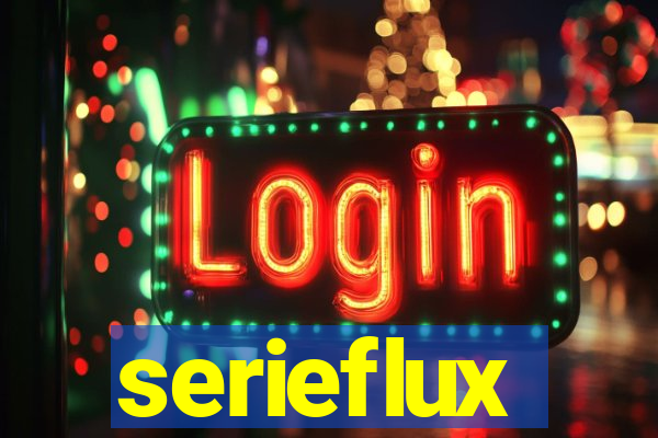 serieflux