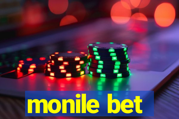 monile bet