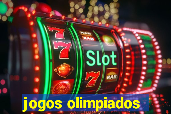 jogos olimpiados