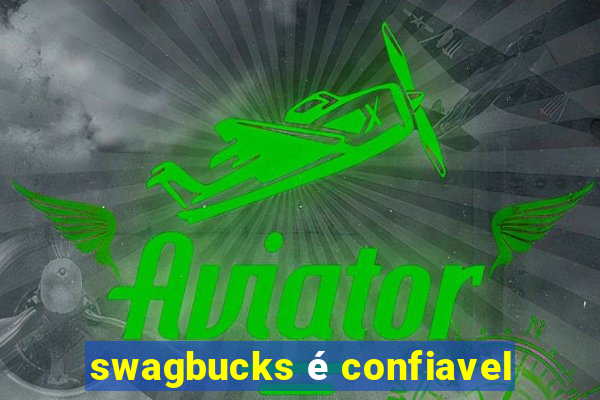 swagbucks é confiavel