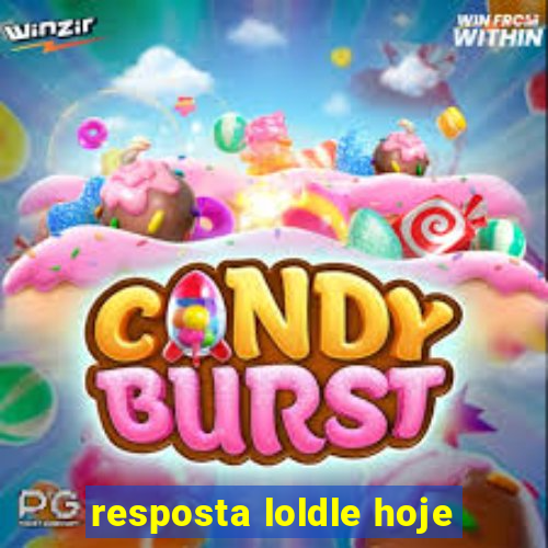 resposta loldle hoje