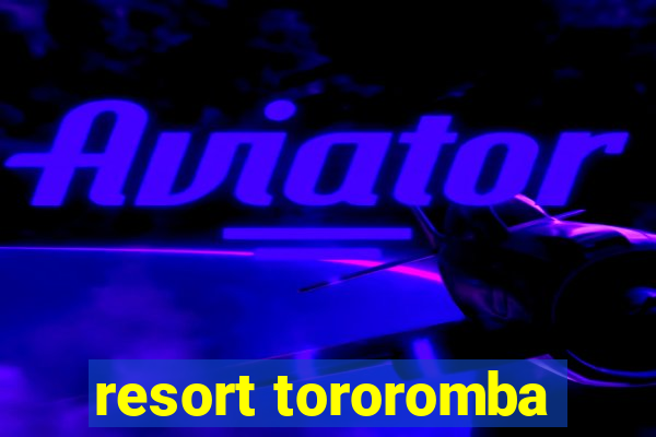 resort tororomba