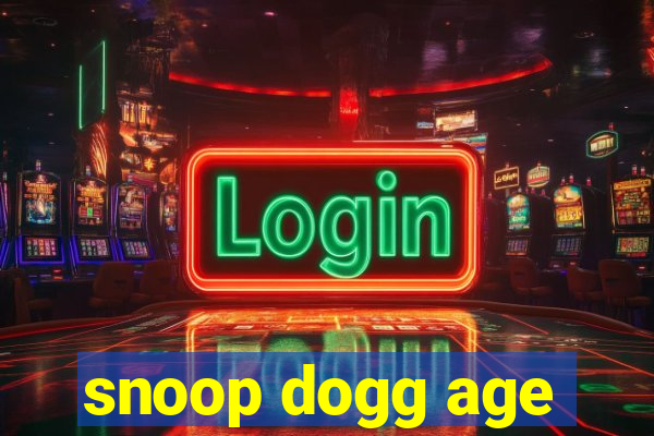 snoop dogg age