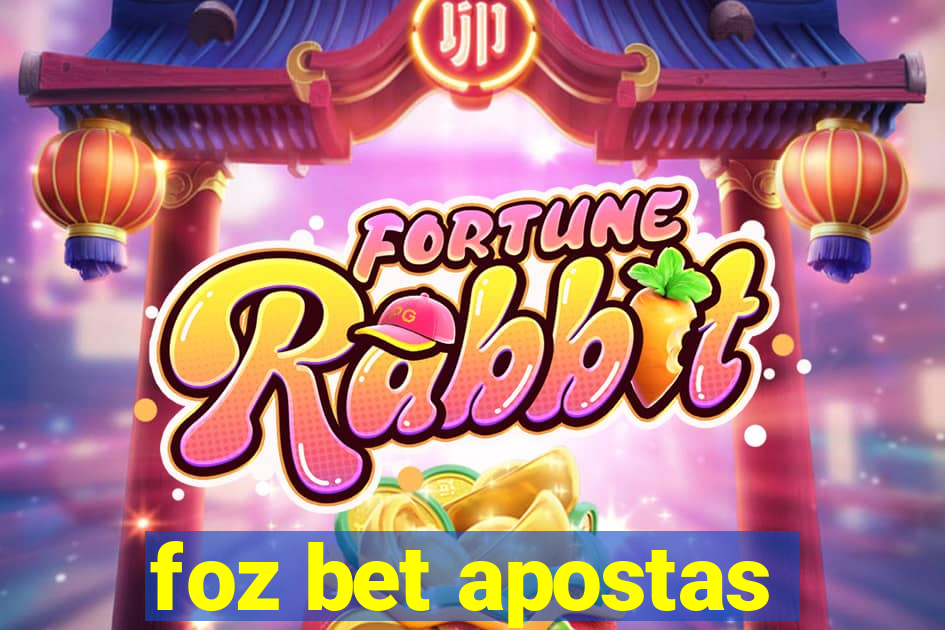 foz bet apostas