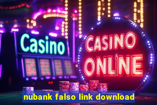 nubank falso link download