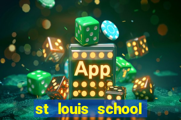 st louis school milan price