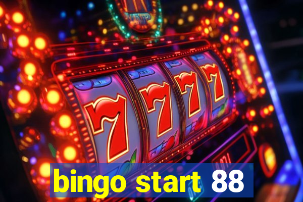 bingo start 88