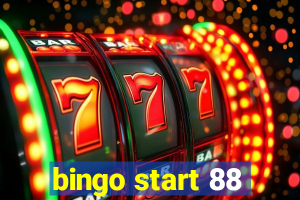 bingo start 88