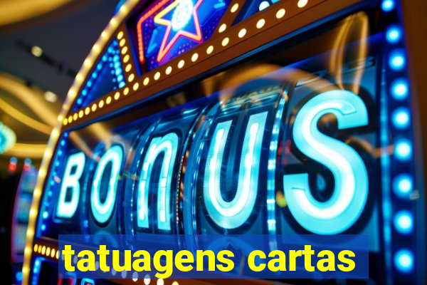 tatuagens cartas