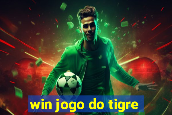 win jogo do tigre