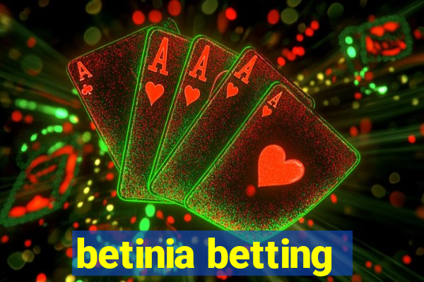 betinia betting