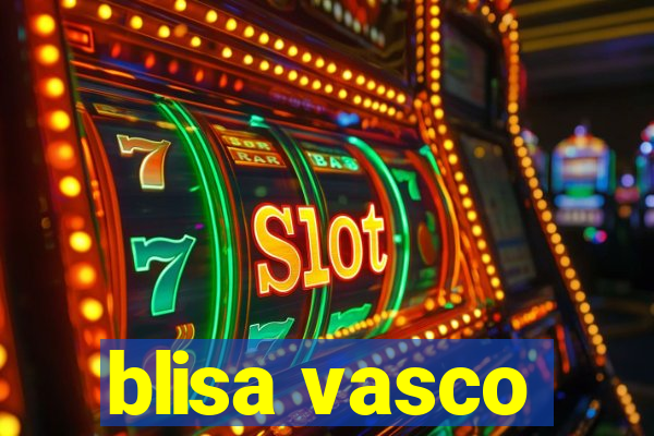 blisa vasco