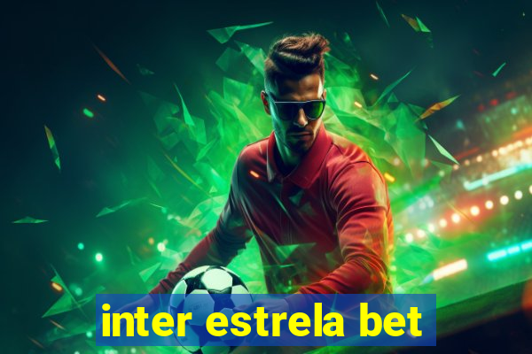 inter estrela bet