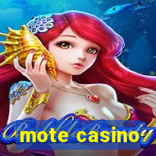 mote casino