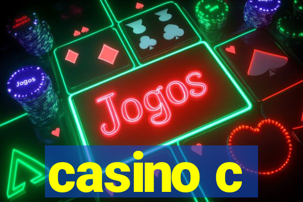 casino c