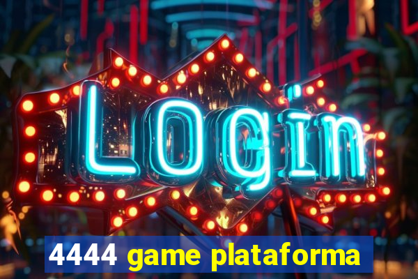 4444 game plataforma