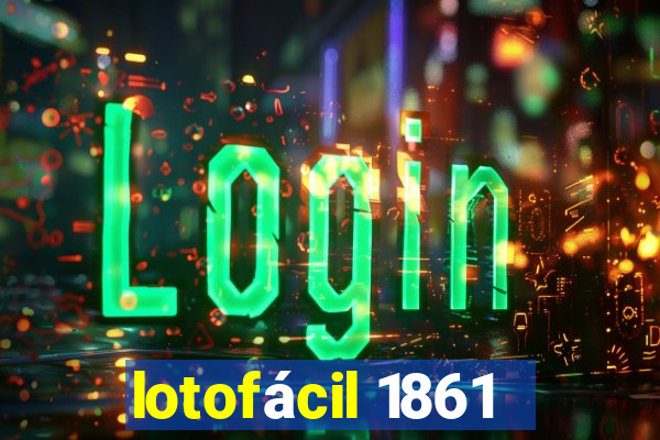 lotofácil 1861