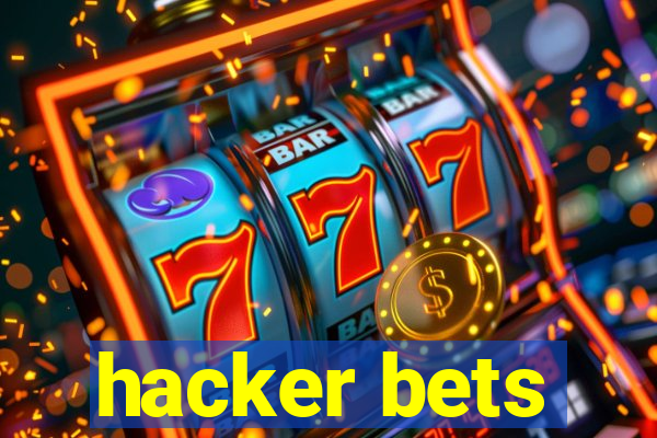 hacker bets